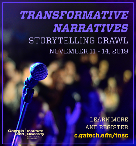 The Transformative Narratives initiative at Georgia Tech will host its second annual storytelling crawl November 11-14